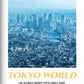 Tokyo World Digital Guide Book